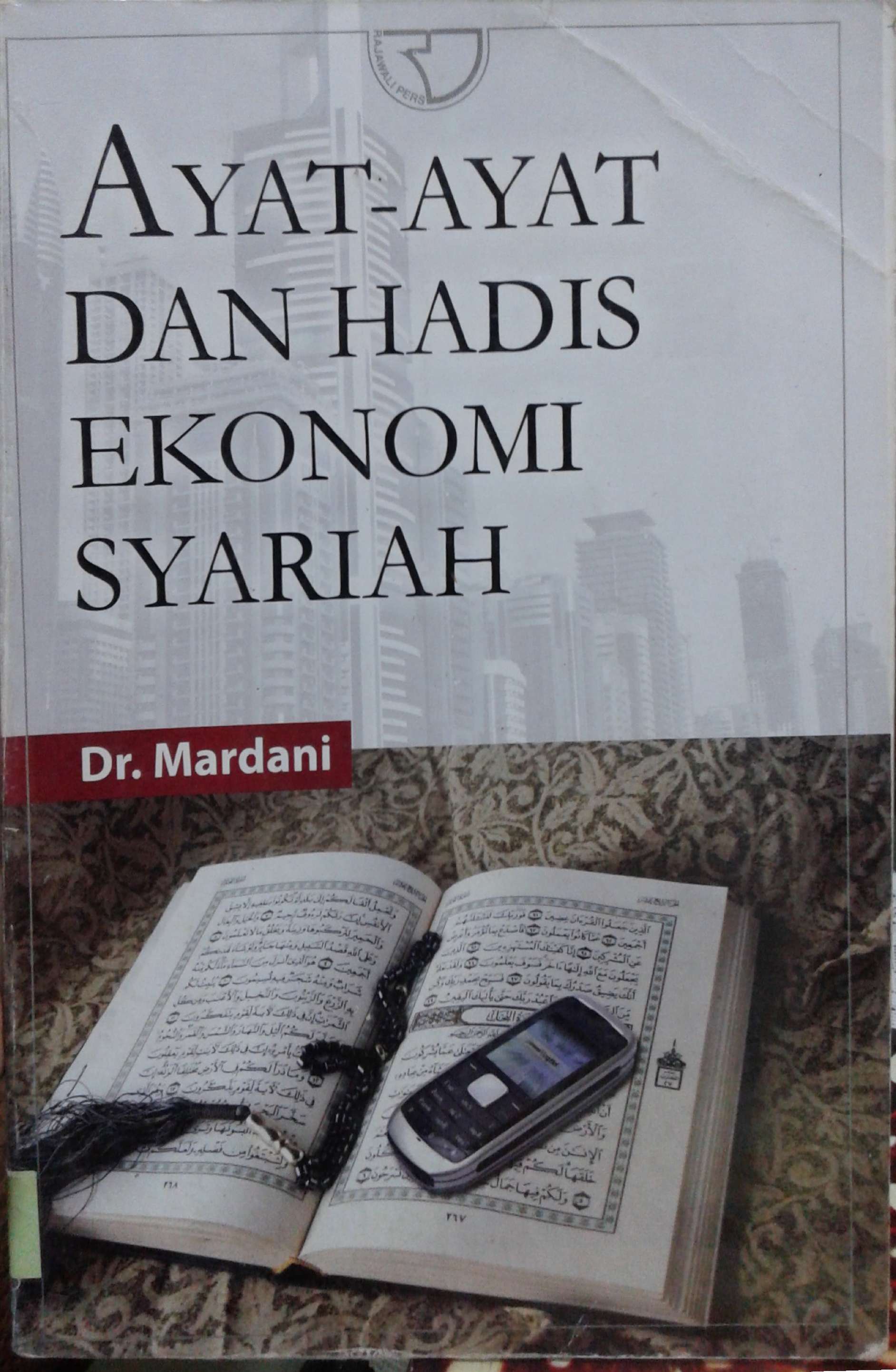 Ayat-ayat dan Hadits Ekonomi Syari'ah